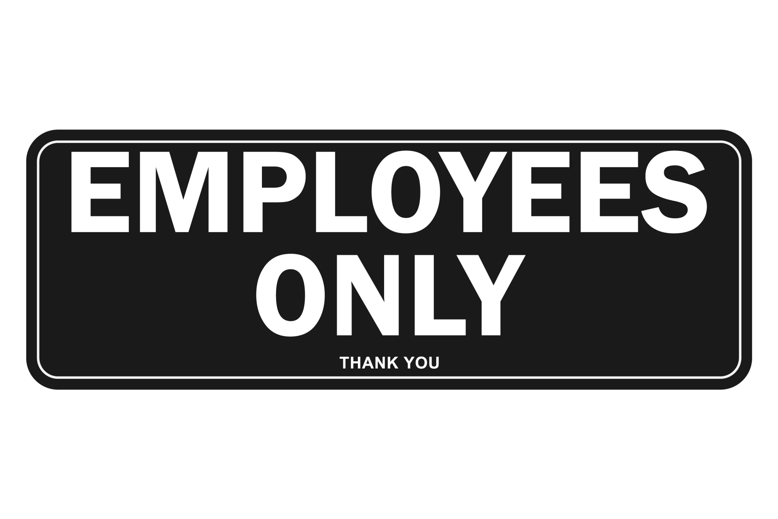 thumbnail image 2 of LUHIMO Employees Only Sign Sticker For Door, Black Vinyl 2 of 13