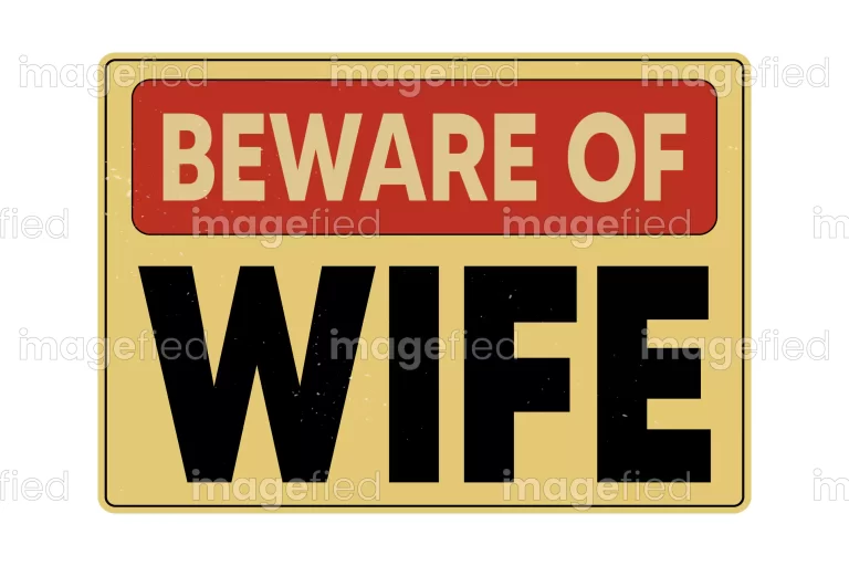 Beware of wife funny warning sign stickers printable