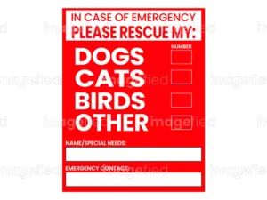 in case of emergency please save our pets printable red color, pet alert sign vector, dog, cat, birds, rescue, label, symbol, kit, poster, decal, fire, flood, earthquake, safe