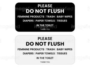 Do not flush signs