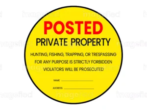 Posted private property sign