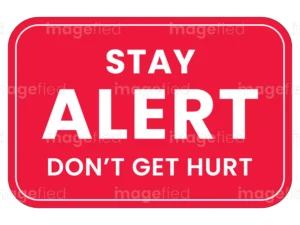 Stay-alert-sign-stickers-digital-downloadable-file