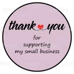 Thank you for supporting my small business stickers