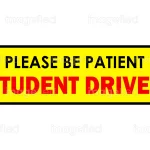 Please Be Patient Student Driver