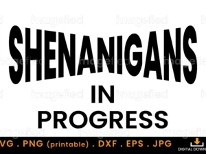 Shenanigans In Progress SVG