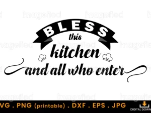 Bless This Kitchen Svg