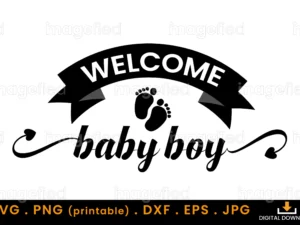 Welcome Baby Boy Svg