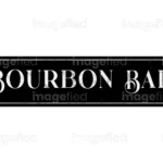 Bourbon Bar Vintage Sign