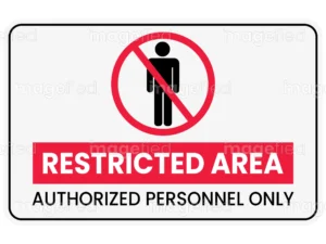 Restricted Area Sign, Sticker