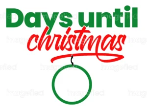 Days Until Christmas Sign