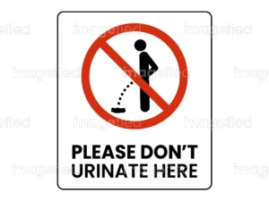 Don't Urinate Here Sign