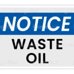 Waste Oil Sign