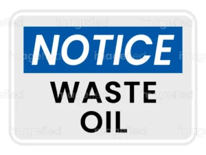 Waste Oil Sign