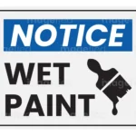 Wet Paint Sign