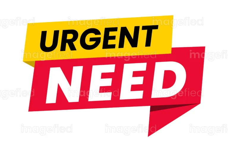 Urgent Need Sign