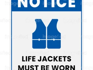 Life Jackets Must Be Worn