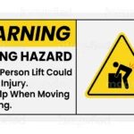 Lifting Hazard Sign