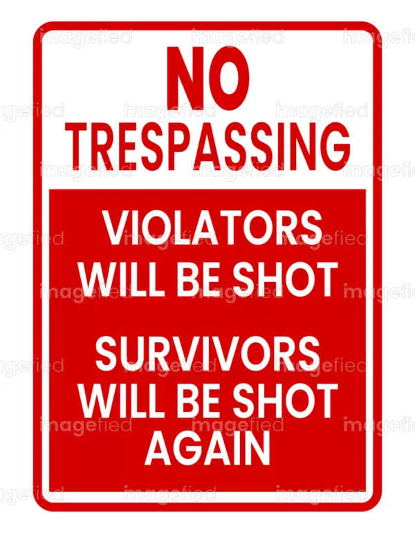 Warnschild „No Trespassing – Violators Will Be Shot“ – Reflektierendes Aluminium, 25,4 X 35,6 Cm, Für Privatgrundstück