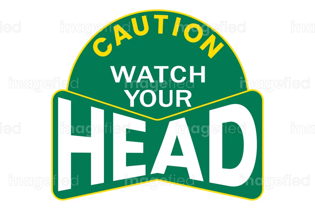 Watch your head sign decal stickers labels, head safety caution signage