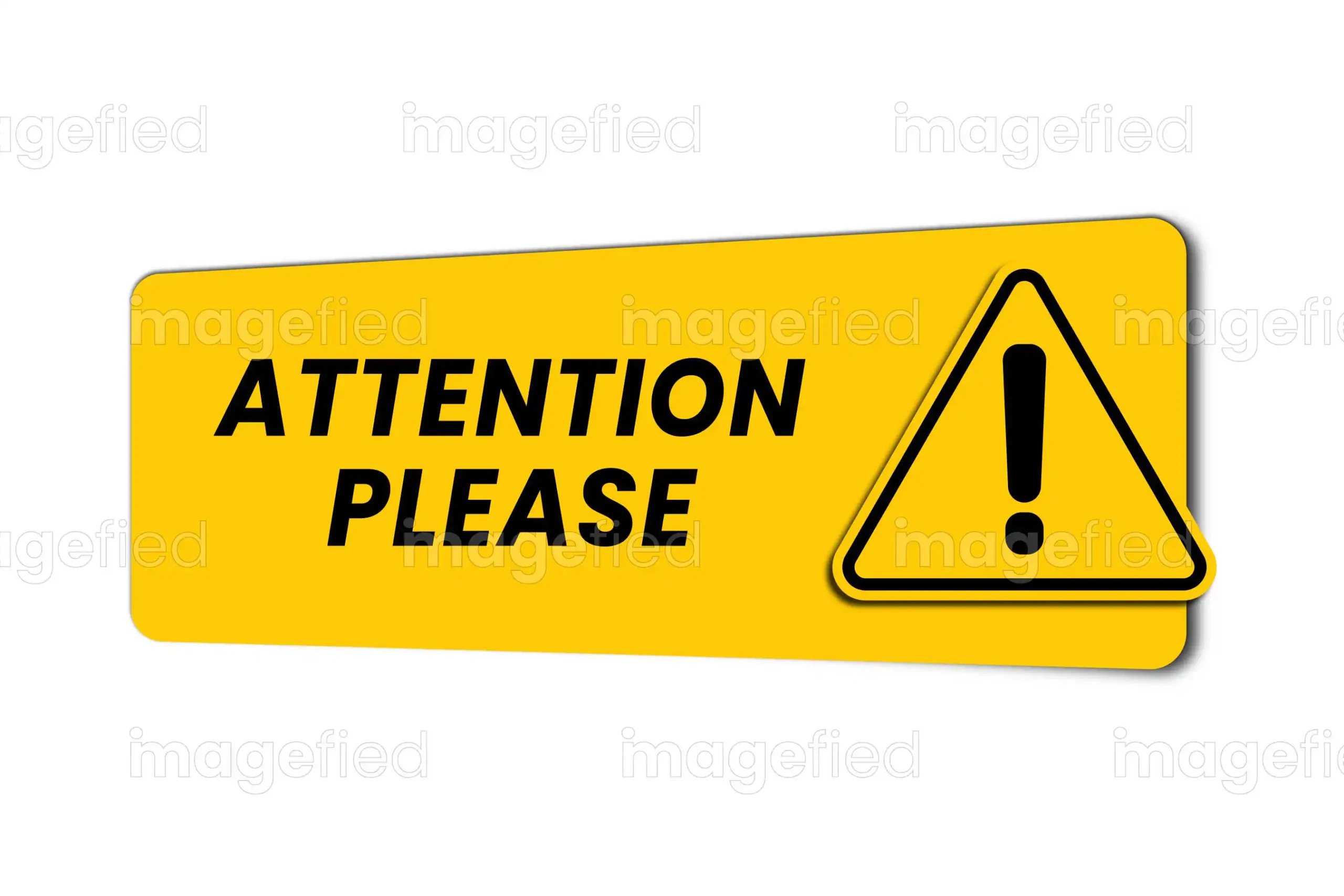 Attention Please Sign
